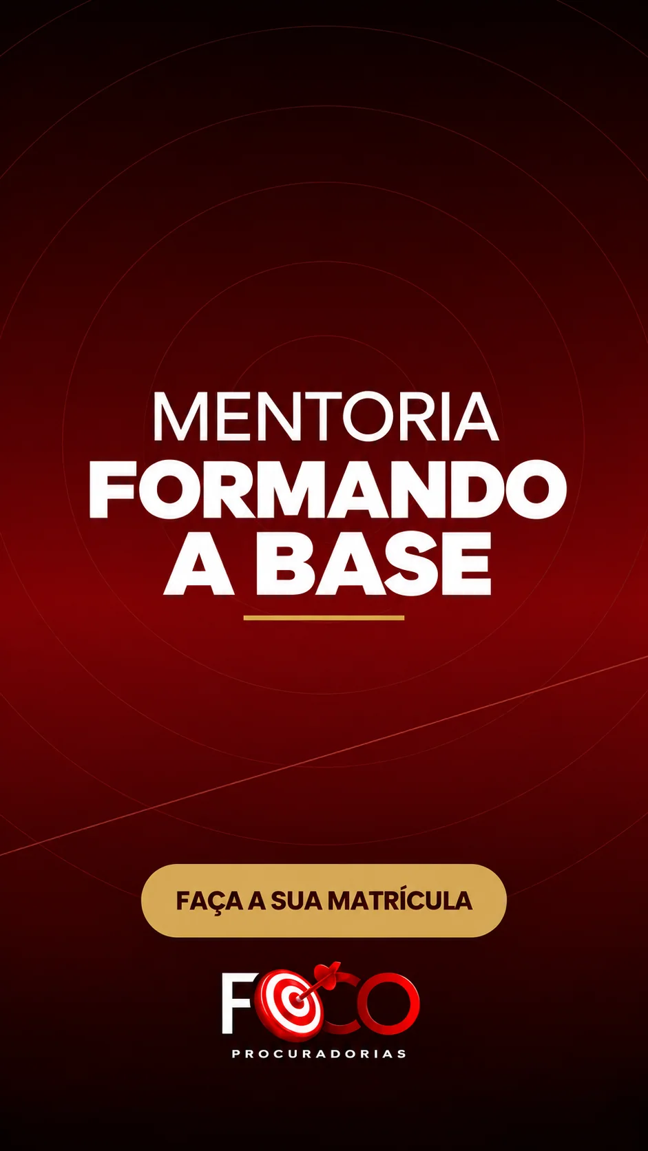 Formando a Base em Procuradorias